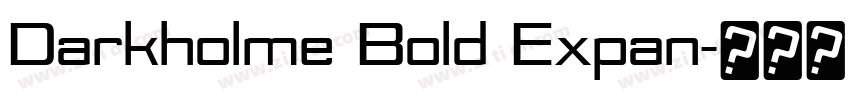 Darkholme Bold Expan字体转换